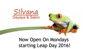 2016 Silvana Dayspa & Salon Open Mondays Bristol, CT, leap year, leap day, massage, facial, manicure, wax, hair, body treaments